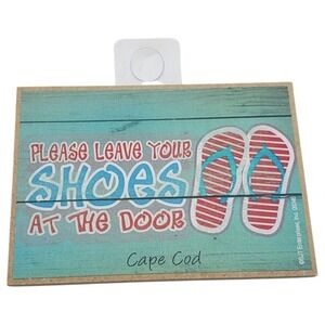 Cape Cod Please Leave Your Shoes At‎ The Door Beach Flip Flop Fridge Magnet Wood